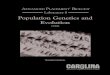 Population Genetics and Evolution · population, the reshuffling of alleles that occurs due to meiosis and recombination does not change the numbers of these alleles in the population