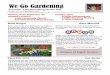 We Go Gardening · 2018-09-20 · We Go Gardening Page 5 Cantigny Park Events September 29-30: Dahlia Exhibition Visitors Center, 12-4pm—Members of Chicago-area Central States Dahlia