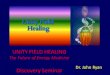 UNITY FIELD HEALING Practitioners Training · Divine Blueprint Layer 3 Ascension Layer Group 2 Human Divinity Layer 4 Angelic Name Akash 1 Crystal Layer 5 Angelic Name Akash 2 Crystal