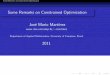 Some Remarks on Constrained Optimization - TU Delftta.twi.tudelft.nl/wagm/users/rojas/COPT/Slides/talkdelft6.pdf · Some Remarks on Constrained Optimization In Optimization one tries