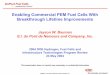Enabling Commercial PEM Fuel Cells With Breakthrough ...• Version 1 used in previous slide • Version 2 has 50% less impact on cost, performance • Version 3 has >50% impact on