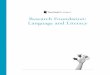 Research Foundation: Language and Literacy - Teaching Strategies · 2010-05-14 · Research Foundation: Language and Literacy Language learning begins at birth, but many children