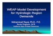 WEAP Model Development for Hydrologic Region Demandswater.ca.gov/.../waterplan/docs/.../SWAN_WEAP_2009.pdf · WEAP Structure (General) Schematic view: Build layout of physical system;
