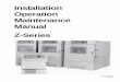 Installation Operation Maintenance Manual Z-Series€¦ · HOW TO CONTACT CSZ Cincinnati Sub-Zero Products, Inc. 12011 Mosteller Road Cincinnati, OH 45241 Telephone 1-513-772-8810