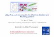 (Big) Data analysis using On-line Chemical database and Modelling platformcheminformatics.epfl.ch/workshop/2018/tetko.pdf · (Big) Data analysis using On-line Chemical database and