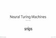 Neural Turing Machines - Meetupfiles.meetup.com/1406240/2016-06-23_ML-NY-meetup.pdf · Conclusion • The NTM is able to learn algorithms only from examples • It shows better generalization