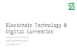 Blockchain Technology & Digital Currencies of...Innovative Capitalism : ICO model •SEC: Virtual Tokens Issued in Blockchain-Based ICO’s may be “Securities” •According to