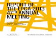REPORT OF THE EPCA 2013 47TH ANNUAL MEETING...Mohamed H. Al-Mady, Vice Chairman and CEO, SABIC CORP “Back in 2005, I spoke at EPCA and made some predictions. Some came true, but