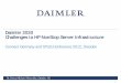 Daimler 2020 – Challenges to HP NonStop Server ... · 2015 target >1.6 2011 1.3 2020 target >700 2015 >500 2011 426 >400 2015 target 264 2011 39.7 42.0 2015 target target Growth