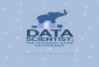 SCIENTIST - Stevens Institute of Technology · Data scientists play an important part in design and implementation of data architecture, acquisition, analysis, and archiving. The