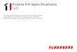 Frame Fit Specifications 1x11 · 2019-12-13 · Frame Fit Specifications 1x11 This document is intended to communicate general frame fit guidelines for SRAM 1x11 group sets. For additional