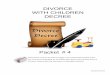 Divorce with Children Decree PimaSC04 - Pima County, ArizonaPimaSC0… · DIVORCE WITH CHILDREN DECREE Packet # 4 These forms must not be used to engage in the unauthorized practice