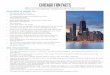 CHICAGO FUN FACTS · CHICAGO FUN FACTS Take a look at Chicago by the numbers for a quick lesson in Chicago ... plus interesting facts and figures on top Chicago attractions. CHICAGO