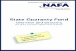 State Guaranty Fund - NAFAnafa.com/.../2012/07/State-Guaranty-Fund-Directory.pdf · NAFA.com - Phone: 414.332.9306 Discussing the state guaranty funds with consumers during the sales