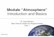Module “Atmosphere” - IMPRS-gBGC · IMPRS-BGC: Module “Atmosphere” – Day 1 – slide Kleidon 02/2016 Motivation for this Course Goal: provide the basic background of climate