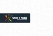 FEEDING THE WORLD, ENJOYING YOUR BUSINESS 1 FIERA … - ENG- 28.02.pdf · FEEDING THE WORLD, ENJOYING YOUR BUSINESS 5 FIERA MILANO 8 -11 MAGGIO 2017 WEEK AND FOOD 4 –11 MAY 2017
