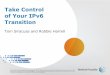Take Control of Your IPv6 Transition€¦ · © 2010 AT&T Intellectual Property. All rights reserved. AT&T, AT&T logo and all other AT&T marks contained herein are trademarks of AT&T