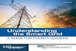 Understanding the Smart Grid - NACo · Understanding the Smart Grid: A energy costs through efficient operations 3 Santa Rita Jail Microgrid microgrid works in tandem with the regular