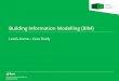 Building Information Modelling (BIM)ckegroup.org/thinkbimblog/wp-content/.../2012/03/Richard-Beaumon… · Building Information Modelling (BIM) Leeds Arena – Case Study . Leeds