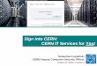 Sign into CERN: CERN IT Services for You!€¦ · Sebastian.Lopienski@cern.ch —“Sign into CERNDr. Stefan Lüders (CERN IT/CO) : CERN IT Services for ― DESY ― 20.FebruarYou2007!