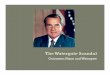 Outcomes: Nixon and Watergate · Outcomes: Nixon and Watergate . 1. Nixon – The Man (1913-1994) a. Self-Made Man b. Political Path i. 1946 – First elected to Congress ii. 1950