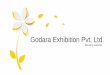 Godara Exhibition Pvt. Ltd.royalexhibitiondesign.in/Royal_exhibition_portfolio.pdf · blog posting, social media marketing, paid marketing and SEO. 2 Digital Marketing We are one