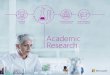 Academic Research...to accelerate discovery. Second, the ability to thoroughly explore research data through analytics and visualization is a key to unlocking patterns, insights and