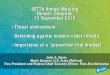 IBTTA Annual Meeting Denver, Colorado 13 …...IBTTA Annual Meeting Denver, Colorado 13 September 2016 - Threat environment - Defending against modern cyber threats - Importance of