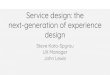 UX Manager Steve Kato-Spyrou - Engage Customer · Steve Kato-Spyrou UX Manager John Lewis. What the talk is about Theory of service design Fitting service design into design thinking,
