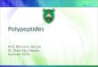 Polypeptides and protein structure I · Polypeptides Prof. Mamoun Ahram Dr. Diala Abu Hassan Summer 2019. Resources ... Steric hindrance between the functional groups attached to