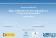 Oportunidades de Participación en Proyectos Europeos · Oportunidades de Participación en Proyectos Europeos. Temática Salud. Málaga, 16 marzo 2016. YaminaSeamari. Proyectos Europeos