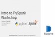 Intro to PySpark Workshop - garrens.comIntro to PySpark Workshop Garren Staubli Sr. Data Engineer @gstaubli ... • Interactive Azure Jupyter Notebook • Python-specific Spark advice