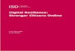 Digital Resilience: Stronger Citizens Online...A partnership between ISD and the Dutch citizenship education providers Codename Future, the Digital Resilience project provided a sample