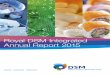 DSM Annual Report 2015 · Annual Report 2015. Nutrition The Nutrition cluster comprises DSM Nutritional Products and DSM Food Specialties.These businesses serve the global industries