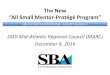 The New “All Small Mentor-Protégé Program” · The New “All Small Mentor-Protégé Program” DOD Mid-Atlantic Regional Council (MARC) December 8, 2016 . Office of Government