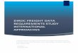 DIRDC FREIGHT DATA REQUIREMENTS STUDY …...DIRDC FREIGHT DATA REQUIREMENTS STUDY INTERNATIONAL APPROACHES . A Research Report for the Department of Infrastructure, Regional Development