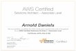 Arnold Daniels - Jasny · Arnold Daniels June 25, 2015 Certificate AWS-ASA-8188 June 25, 2017