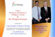 8 days Hands on Workshop on Mulligan Concept By Dr. …Hands on Workshop on Mulligan Concept By Dr. Deepak Kumar Conducted by: Capri Institute of Manual Therapy 179, Jagriti Enclave,