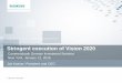 Stringent execution of Vision 2020 - Home | Global | Siemens · Stringent execution of Vision 2020 Commerzbank German Investment Seminar New York, January 12, 2016. ... digital transformation