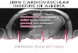 LIBIN CARDIOVASCULAR INSTITUTE OF ALBERTA · THE LIBIN CARDIOVASCULAR INSTITUTE AIMS TO BE A MODEL OF INTEGRATED CARDIOVASCULAR HEALTHCARE, RESEARCH AND TEACHING. The Libin Cardiovascular