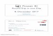 Round Trip in one Day 8. December2017 - WordPress.com · Round Trip in one Day 8. December2017 Wolfgang Strasser wolfgang@powerofbi.at ... Power BI for Office 365 Power Query Power