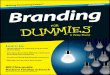 Branding - download.e-bookshelf.de · Table of Contents vii Part II: Building a Brand, Step by Step ..... 73 Chapter 5: Profiling and Positioning Your Brand . . . . . . . . . . 