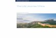 The Life Journey China - McKinsey & Company...The Life Journey China 3 The question for life insurance in China is no longer whether to pursue volume or profit but how to drive scale,