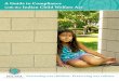 A Guide to Compliance with the Indian Child Welfare Act · A Guide to Compliance with the Indian Child Welfare Act Who is an “Indian Child” for the Purpose of ICWA? 25 U.S.C