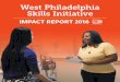West Philadelphia Skills Initiative · West Philadelphia employers seeking talent to West Philadelphians seeking opportunity. University City District (UCD) is a partnership of world-renowned