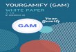 Your Gamify (GAM) · Your Gamify Platform is an online cloud application that will cover all the possible gamification functionalities for companies and organizations in all the main