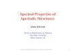 Spectral Properties of Aperiodic Structures · Spectral Properties of Aperiodic Structures Uwe Grimm School of Mathematics & Statistics The Open University Milton Keynes, UK Workshop