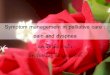 Symptom management in palliative care · 2017-05-29 · Symptom management in palliative care : pain and dyspnea นพ.ฉัตรชัย งานไว นพ.ชยัอนนัต์ลลีาบูรณะ