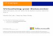 Virtualizing your Datacentervideo.ch9.ms/sessions/teched/eu/2014/Labs/CDP-IL301.pdf · Virtualizing your Datacenter with Windows Server 2012 R2 & System Center 2012 R2 Part 2 Hands-On