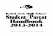 Bethel Park High School Student/Parent Handbook Student Handbook.pdf2 2013 - 2014 Bethel Park High School Calendar of Events Snow make up days: January 21, February 18, March 28, and